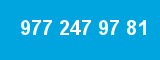 977 247 97 81 977 247 97 81